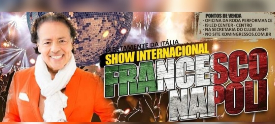 Show Internacional de Francesco Napoli em Ponta Grossa