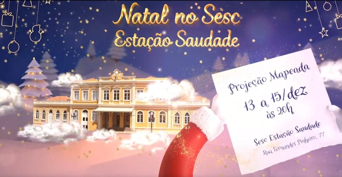 Estação Saudade de PG terá projeção de Natal