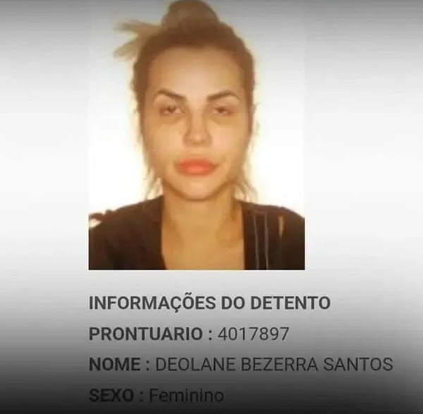 Não aguentam mais: Detentas pedem a liberação de Deolane Bezerra para reduzir agitação na prisão