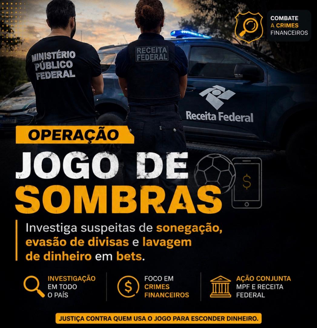 Operação Jogo de Sombras investiga suspeitas de sonegação, evasão de divisas e lavagem de dinheiro em bets