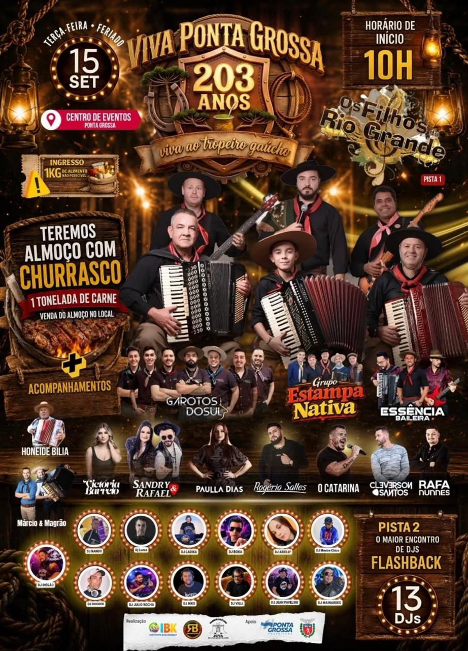 Festa no Centro de Eventos dos 203 anos de Ponta Grossa 15/09