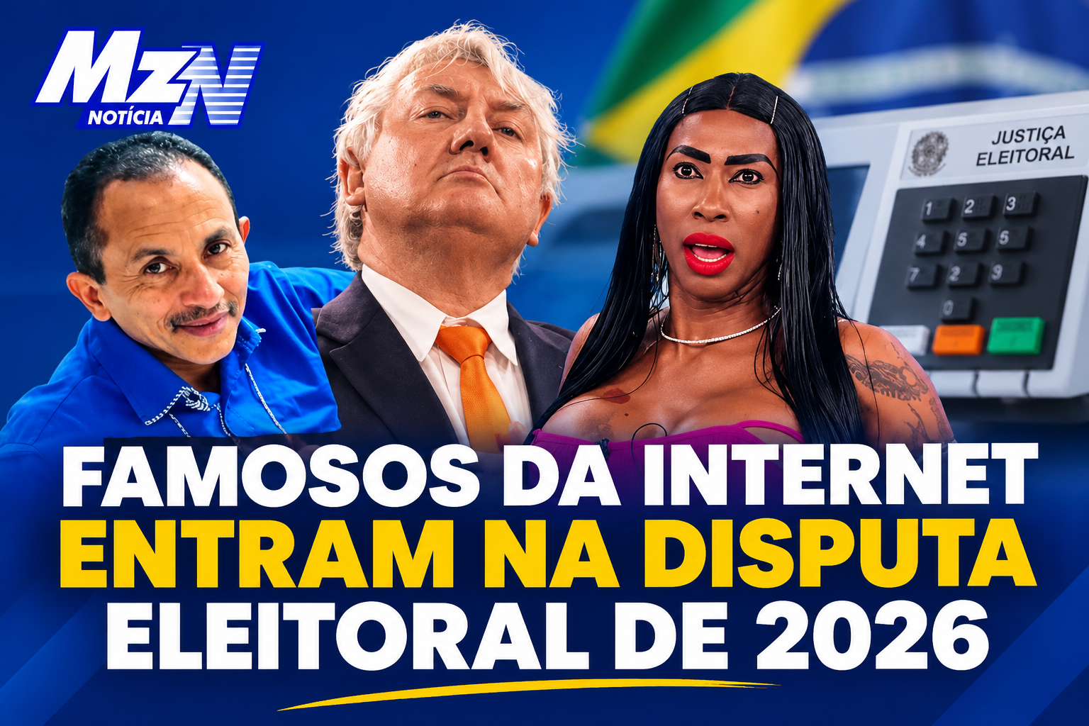 Famosos da internet entram na disputa eleitoral de 2026