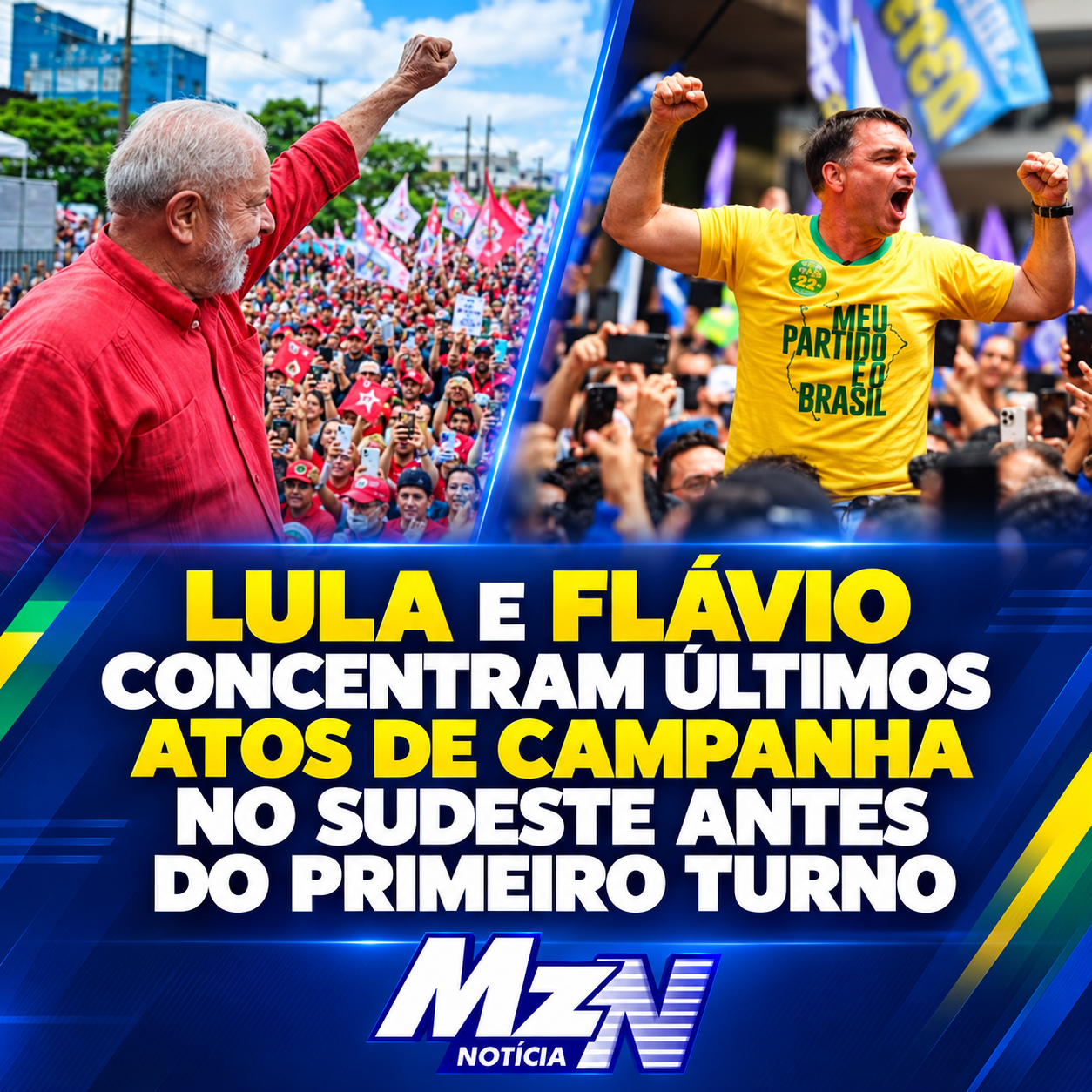 Lula e Flávio concentram últimos atos de campanha no Sudeste antes do primeiro turno