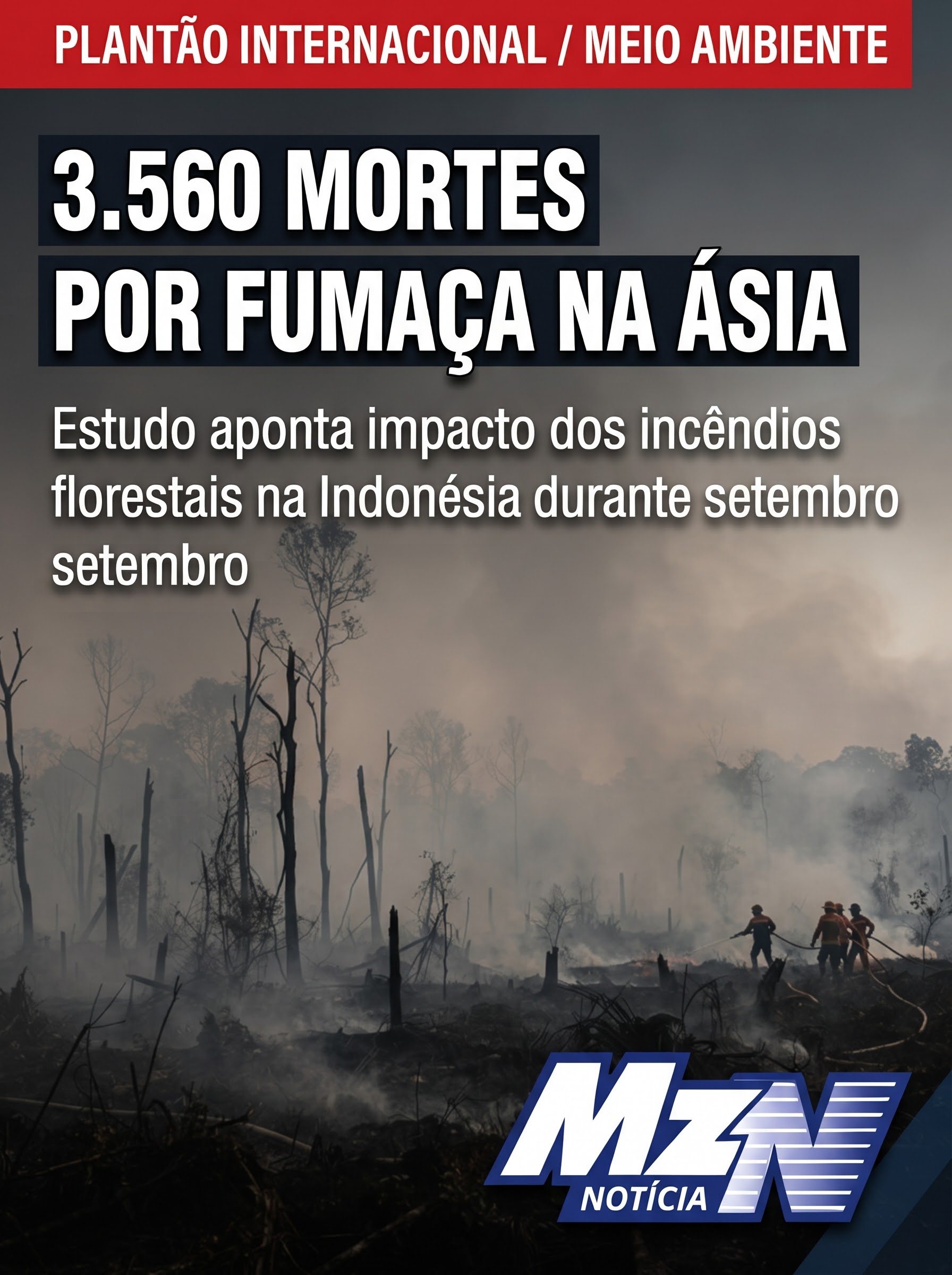 Fumaça de incêndios florestais deixa 3.560 mortos na Indonésia em apenas um mês, aponta estudo